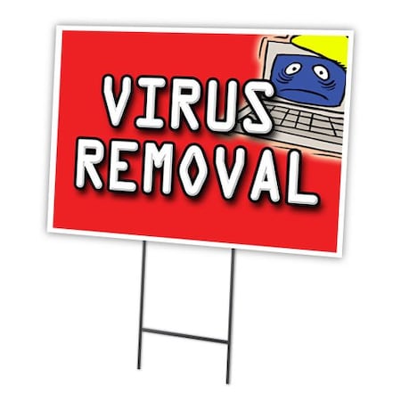 Signmission Virus Removal Yard Sign & Stake outdoor plastic coroplast window C-1824 Virus Removal